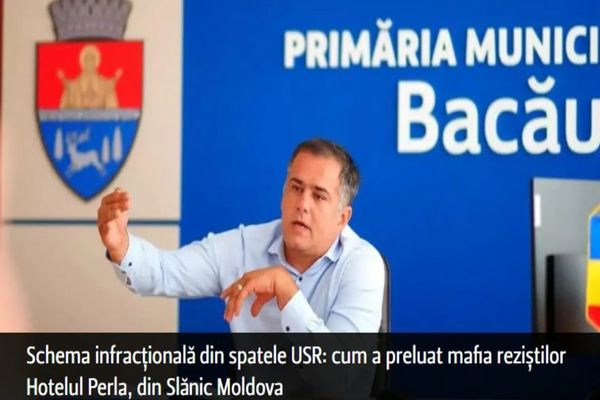 Schema infracțională din spatele USR: cum a preluat mafia reziștilor Hotelul Perla, din Slănic Moldova
